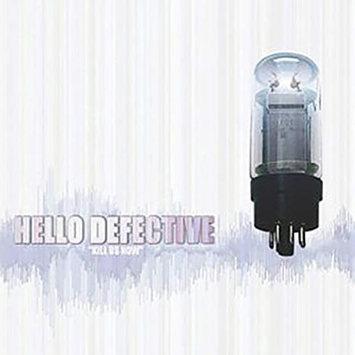Hello Defective